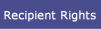 Recipient Rights